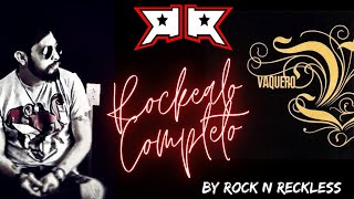 ROCK N RECKLESS Rockealo Completo 01 VAQUERO