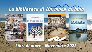 La biblioteca di "Un mare di lana": libri di mare - Novembre 2022