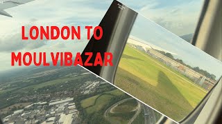 London to moulvibazar লন্ডন টু মৌলভীবাজার