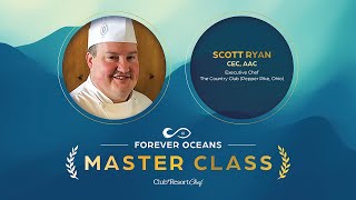 Forever Oceans Master Class with Scott Ryan, CEC, AAC