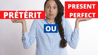 Prétérit Vs Present Perfect