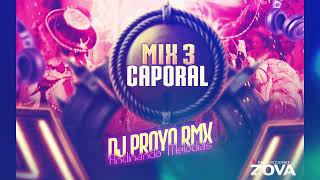 Mix 3 Caporal - DjProyo