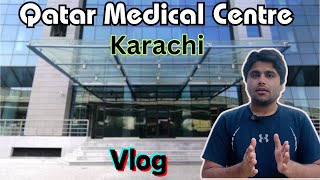 Medical process for Visa || QMC Karachi || Qatar Visa || Adnan Hameed