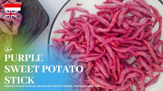 [ IND|ENG ] Resep STIK UBI UNGU  / Recipe PURPLE SWEET POTATO STICK