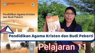 pendidikan agama kristen dan budi pekerti kelas xi pelajaran 11