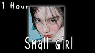 Small girl !! [1 HOUR ]