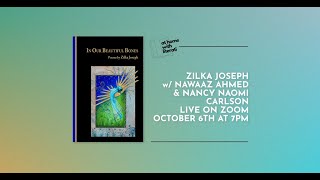 At Home with Literati: Zilka Joseph w/ Nawaaz Ahmed & Nancy Naomi Carlson