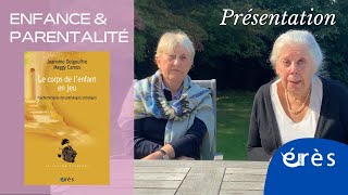 Jeannine DELGOUFFRE, Maggy CAMUS - Le corps de l'enfant en jeu