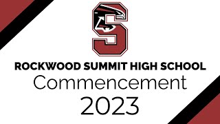 Rockwood Summit High School Graduation 2023