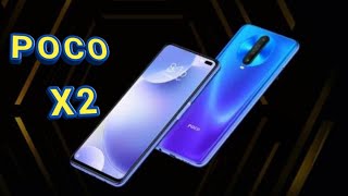 LATEST XIAOMI POCO X2 - Full Specification🔥 Final Price & Release Date