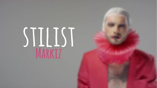 Markiz - Stilist (Official lyric video)