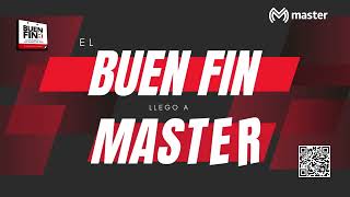 ¡Este Buen Fin, Master lo tiene todo!