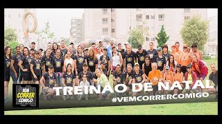 TREINAO NATAL - #VEMCORRERCOMIGO