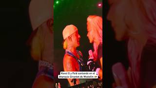 #karolg y #feid cantan #envivo en el #atanasiogirardot de #medellin