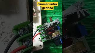 cara merakit dimmer untuk mesin gerinda#shorts