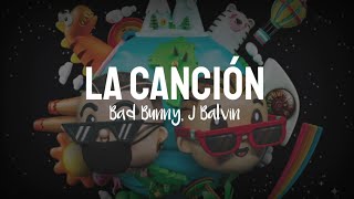 J balvin, Bad bunny - LA CANCION (Letra)