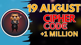 19 AUGUST Hamster Kombat DAILY CIPHER Today: Claim 1,000,000