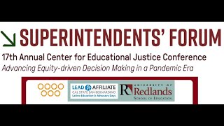 Superintendents’ Forum - Advancing Equity-driven Decision Making in a Pandemic Era