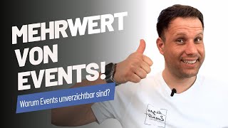 Der Mehrwert von Events: Warum sie für Unternehmen unverzichtbar sind