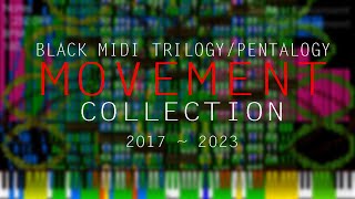 【Black MIDI Collection】Trilogy Movement / Pentalogy Movement Collection