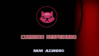 CORAZON DESPEINADO - Rauw Alejandro (SPEED UP / NIGHTCORE)