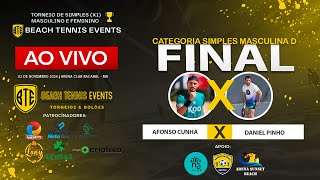 FINAL MASCULINA  D - AFONSO CUNHA  X DANIEL PINHO