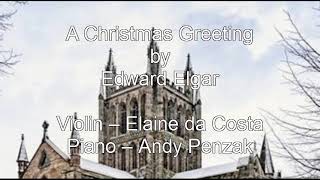 A Christmas Greeting - Elgar