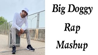 Big Doggy Rap Mashup | Big Doggyගේ රැප් කෑලි එකදිගට