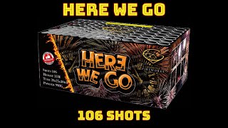 Here We Go 106 Shots