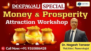 Deepawali Special Remedies| Money & prosperity Workshop| दिवाली पर किए जाने वाले खास उपाय | Diwali