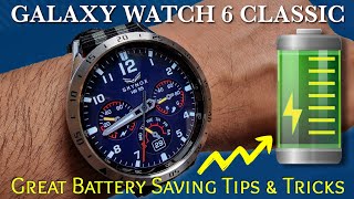 Galaxy Watch 6 Classic Amazing Battery Saving Tips & Tricks