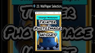 23. Wallpaper Selection👌 | Python #tkinter #coding #python #shorts