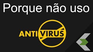 Não use Anti-virus. Aprenda a usar a navegar, e não instale porcaria!