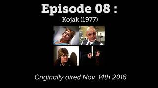 Walken 101 - Ep  08 - Kojak 1977