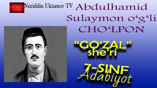 Abdulhamid Sulaymon o'g'li CHO'LPON GO'ZAL SHE'RI