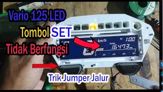 Tombol SET Vario 125 LED Tidak Berfungsi, Jumper Jalur ini