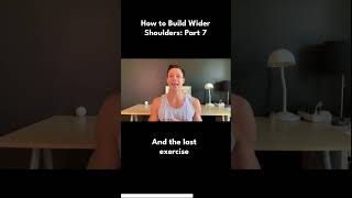 How to Build Wider Shoulders: Part 7. 💪💪💪