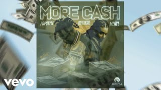 Rytikal, Meryl, Pop Style - More Cash (Official Audio)