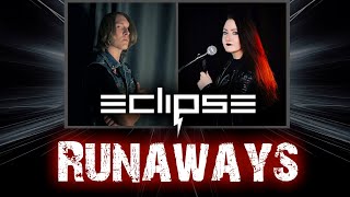 ECLIPSE - Runaways | cover by Andra Ariadna & Ванёк The Басист