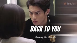 Back To You- Daoming Si & Shancai