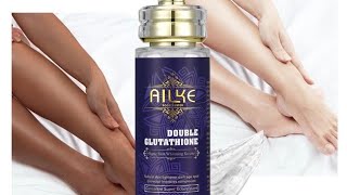 Ailke glutathione best Whitening serum and soap #whiteningbodylotion #whiteningbody