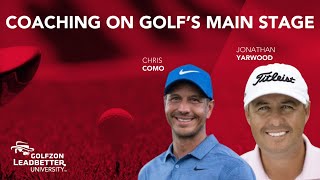 Coaching On Golf's Main Stage | Chris Como & Jonathan Yarwood | GLU Virtual Summit 2020