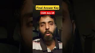 Final Answer Key | CSIR July 2024