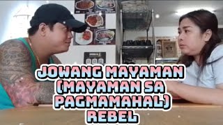 First and last vlogs ng Jowang mayaman|; mayaman sa pagmamahal 💓