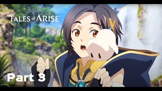 Tales Of Arise [Ep : 03]