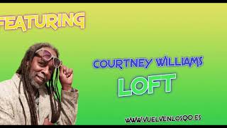 Entrevista Courtney Williams, fundador del grupo eurodance LOFT