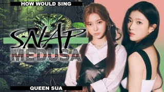 How would MEDUSA (Girls Planet 999) sing "Snap" by ATHENA (Queendom Puzzle)? | Color Coded Lyrics