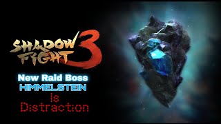 Shadow Fight 3: New Raid Boss Himmelstein