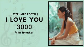 Nida Hyunha - I Love You 3000 | Song by: Stephanie Poetri | 🎶🌹