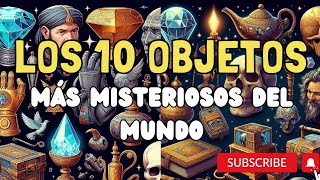 Los 10 OBJETOS más raros del MUNDO|10 curiosidades del mundo